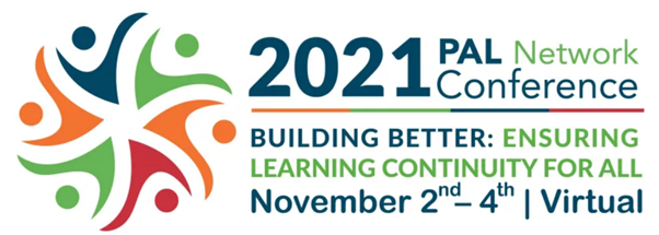 2021 PAL Network Conference – Building Better: Ensuring Learning Continuity for All