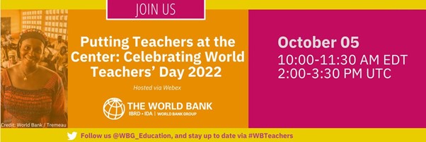 Putting Teachers at the Centre: Celebrating World Teachers’ Day 2022