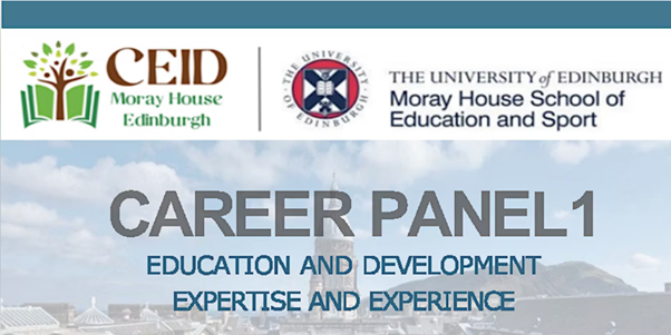 Education and Development: Career Panel #1