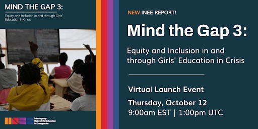 [Webinar] Launching Mind the Gap 3: Equity and Inclusion in and through Girls’ Education in Crisis