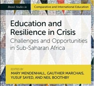 Education and Resilience in Crisis: Challenges & Opportunities in Sub-Saharan Africa